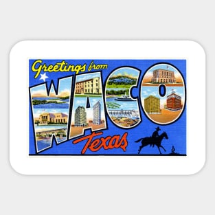 Greetings from Waco, Texas - Vintage Large Letter Postcard Sticker